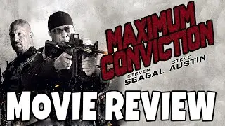 Maximum Conviction (2013) - Steven Seagal - Comedic Movie Review