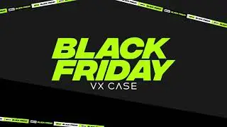 BLACK FRIDAY VX CASE COM ATÉ 80% OFF