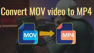 How to Convert Quicktime Video to MP4 | mov to mp4