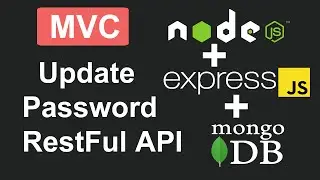 Create Update Password RestFul API With Authenticated In Node, Express JS, and MongoDB In Hindi