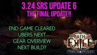 ❰Path of Exile 3.24 Necropolis❱ SRS Minion Instability | Update 6 | The FINAL Update