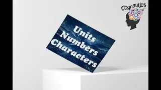 Units, Numbers and Characters