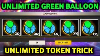 how to collect unlimited green balloon token in free fire ! how to get unlimited green balloon token