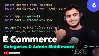 Next Js 14  E commerce Series | Admin Middleware and Categories CRUD