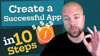 How to Create a Successful App in 10 Steps