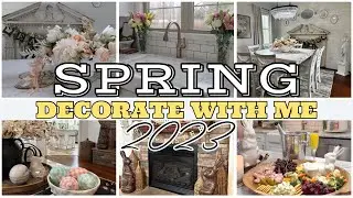 2023 SPRING DECORATE WITH ME - DECORATING FOR EASTER, FRESH SPRING FLOWERS, SPRING CHARCUTERIE BOARD