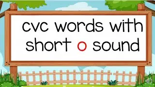 CVC O | cvc words with short o sound- Learn English Kindergarten Phonics