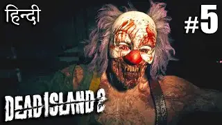 Dead Island 2 #Part 5 HINDI