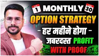 This Monthly Option Trading Strategy Can Make You ULTRA RICH ! - Option Trading Strategies