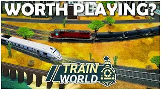 Train World - is it Worth Playing?