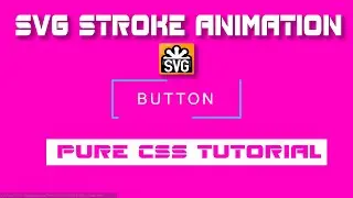 SVG Button Stroke Animation using HTML+CSS 