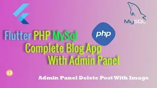 Flutter php mysql complete blog app with admin panel part 13
