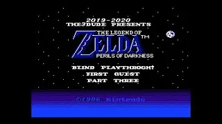 The Legend of Zelda: Perils of Darkness (Hack) (NES) - First Quest Blind Playthrough (Part 3)