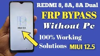 REDMI 8 8A 8A Dual Frp Bypass Latest Trick Without Pc 100% Working || All Xiaomi Frp Bypass 2022 |||