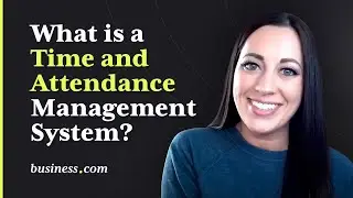 What is a Time and Attendance Management System?