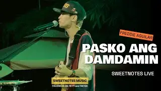 Pasko Ang Damdamin | Freddie Aguilar - Sweetnotes Live