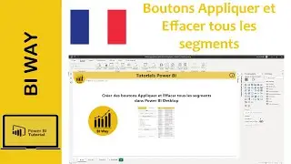 Boutons Appliquer tous les segments et Effacer tous les segments Power BI