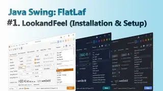 Java swing - FlatLaf: #1. LookAndFeel(Installation & Setup)