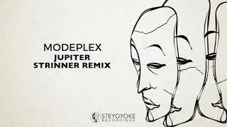 Modeplex - Jupiter (Strinner Remix)