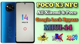 💥 Poco X3 NFC Google account / frp bypass (miui-14) Without Pc 2024/ All Xiaomi, Poco frp bypass ✅