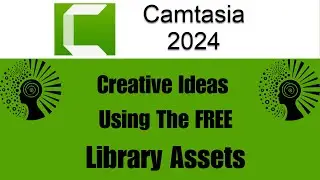 Transform Your Videos In Seconds With Camtasia 2024's Library Assets