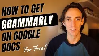 How to Get Grammarly for Google Docs (For FREE!)