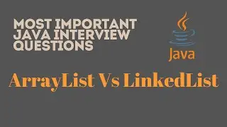 What is the Difference between ArrayList  Vs LinkedList | ArrayList Vs LinkedList