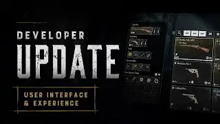 User Interface & Experience | Developer Update | Hunt: Showdown 1896