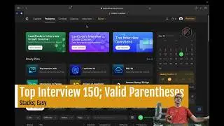 Top Algorithm Interview Questions Explained - Valid Parentheses - Stacks, Easy