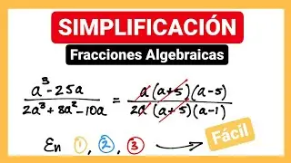 SIMPLIFICACIÓN de Fracciones algebraicas