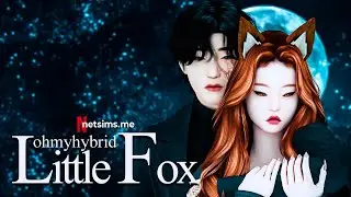 Oh My Hybrid: Little Fox 🦊 || The Sims 4 Machinima