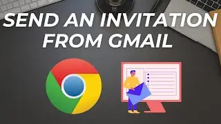 Send an invitation from Gmail account
