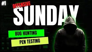 Offensive Sunday #1| PenTesting | Bug Hunting | CodeGrills