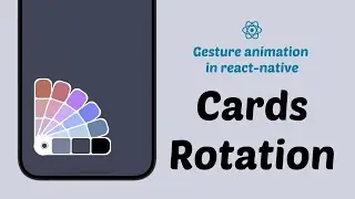 React Native Animations - Cards Rotation (Reanimated & gesture-handler)