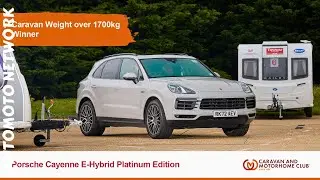 Porsche Cayenne E-Hybrid Triumphs: Caravan and Motorhome Club Towcar of the Year 2024