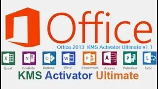 Как активировать Office 2013 KMS Activator Ultimate v1.9