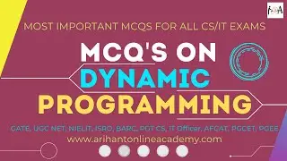 Most Imp MCQs On Dynamic Programming | Algorithms | For All CS/IT Exams | GATE, UGCNET, NIELIT, ISRO