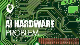 The AI Hardware Problem