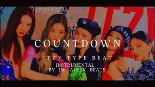 FREE ITZY TYPE BEAT (SNEAKERS) - COUNTDOWN