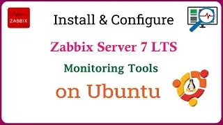 Zabbix - Install and Configure Zabbix Server 7 LTS on Ubuntu