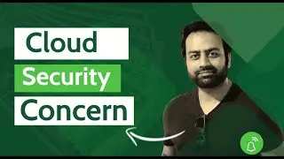 Cloud Security Concern in 2024 | Securing the Cloud: Understanding Risks and Strategies