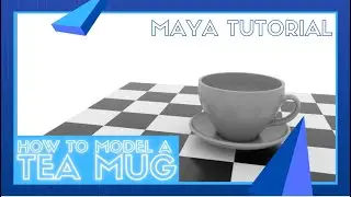 Modeling a Tea Mug - Maya Tutorial