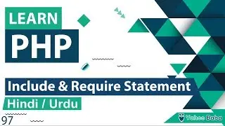 PHP Include & Require Statement Tutorial in Hindi / Urdu