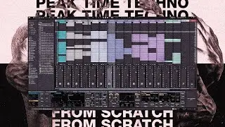 Full Peak Time Techno Track from Scratch (Free Template) [Ableton Techno Tutorial]