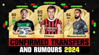 FIFA 25 | NEW CONFIRMED TRANSFERS & RUMOURS! 🤪🔥 ft. Chiesa, Roque, Mamardashvili... etc