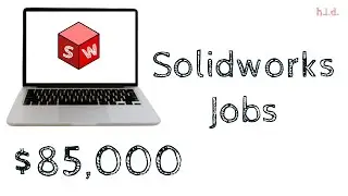 Solidworks Jobs Online! $85k