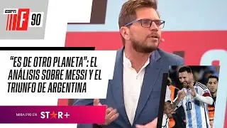 ES DE OTRO PLANETA: el ANÁLISIS de la VICTORIA de ARGENTINA de la mano de MESSI