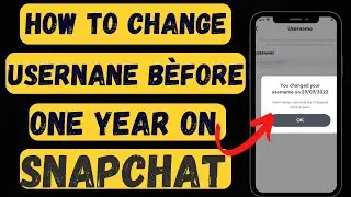 How To Change Snapchat Username Before One Year |2023| | How To Change Snapchat Username In iPhone