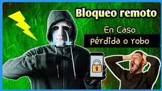 como bloquear un celular robado o perdido con el número