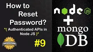 How to Reset Password in Node JS Mongo DB | Authenticated APIs in Node JS #9